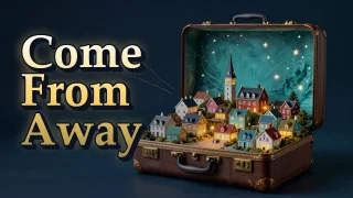 Illustrated event poster for Come From Away