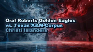 Illustrated event poster for Oral Roberts Golden Eagles vs. Texas A&M-Corpus Christi Islanders
