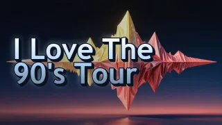 Illustrated event poster for I Love The 90's Tour